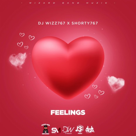 Feelings ft. Shorty 767 | Boomplay Music