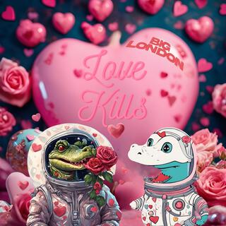 Love Kills