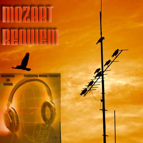 Requiem - VII. Agnus Dei - Mozart - Binaural 3D Sound - Music Therapy (Binaural 3D Sound - Music Therapy) | Boomplay Music