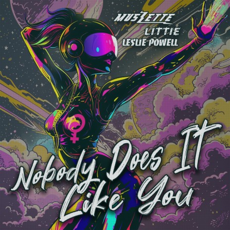 Nobody Does it Like You ft. Leslie Powell & LiTTiE | Boomplay Music