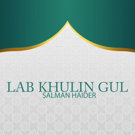 Lab Khulin Gul | Boomplay Music