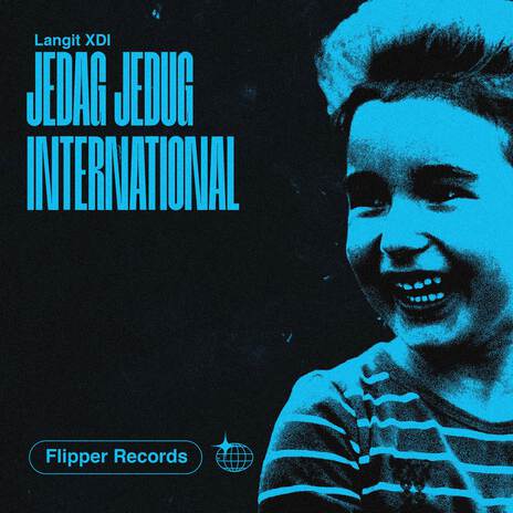 JEDAG JEDUG INTERNATIONAL | Boomplay Music