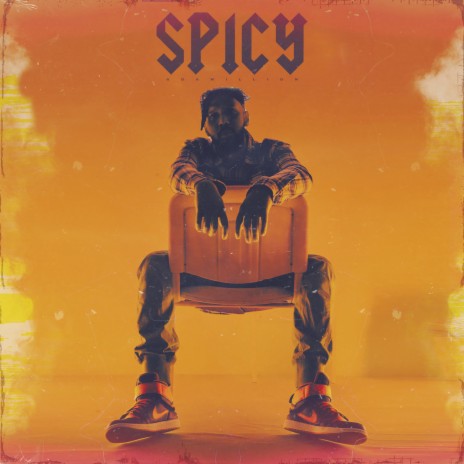 SPICY | Boomplay Music