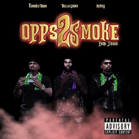 Opps 2 Smoke ft. Mikey & Tomskii Boom | Boomplay Music