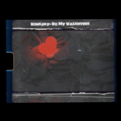Be My Valentine | Boomplay Music