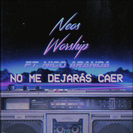 No Me Dejarás Caer | Boomplay Music