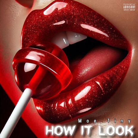 How It Look | Boomplay Music