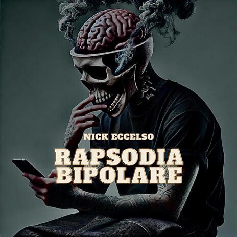 RAPSODIA BIPOLARE