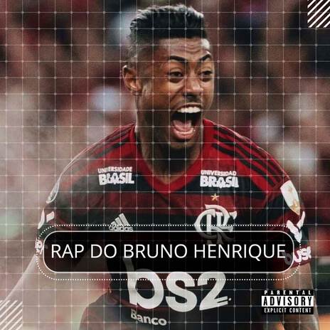 Rap do Bruno Henrique (Flamengo) | Boomplay Music