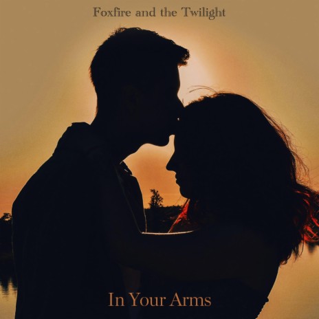 In Your Arms | Boomplay Music