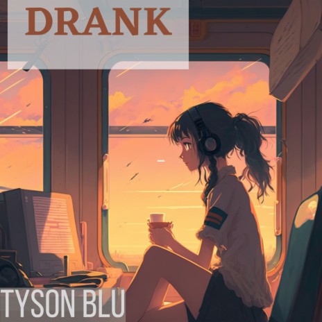 Drank | Boomplay Music
