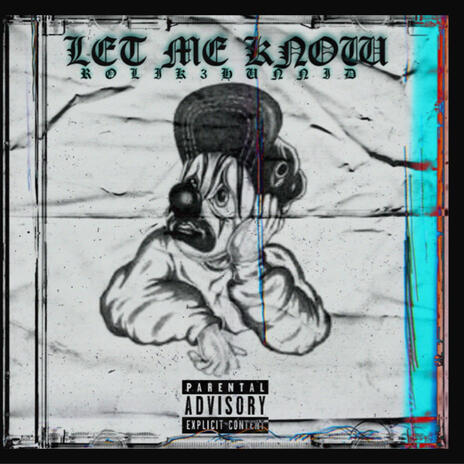 LET ME KNOW | Boomplay Music