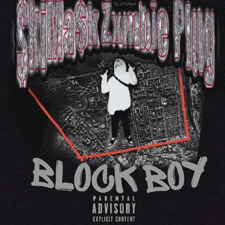 BLOCK BOY (Prod by White Prick) | Boomplay Music