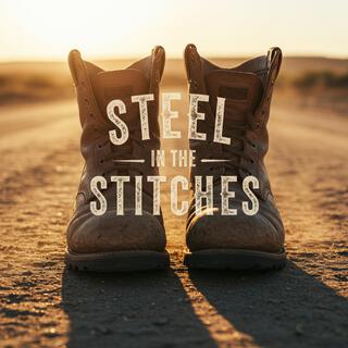 Steel in the Stitches