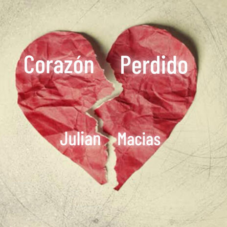 Corazón Perdido | Boomplay Music