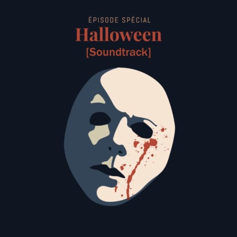 Le masque d'Halloween, Pt. 1 | Boomplay Music