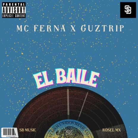 El Baile ft. Guztrip