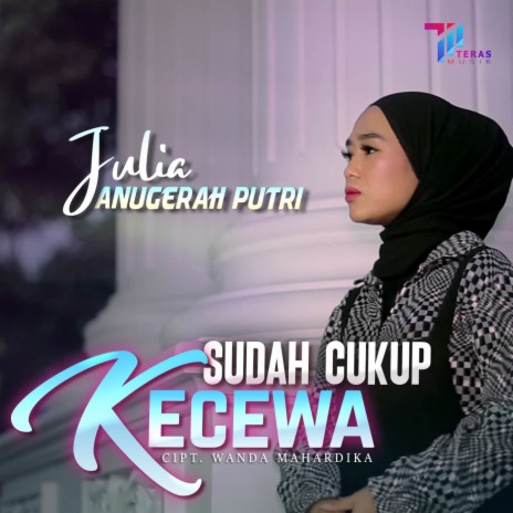 Sudah Cukup Kecewa | Boomplay Music