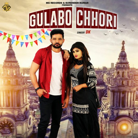 Gulabo Chhori | Boomplay Music