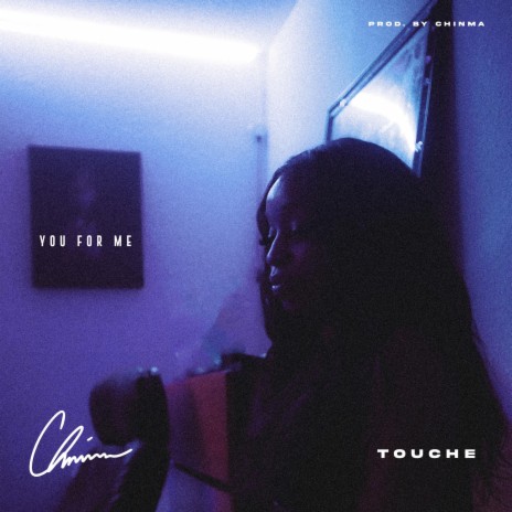 You For Me ft. Touche | Boomplay Music