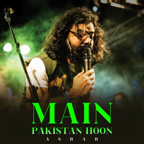 Main Pakistan Hoon | Boomplay Music