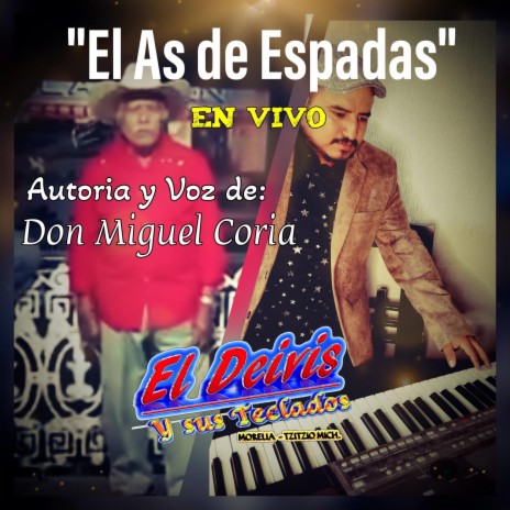 El As de Espadas (En vivo) ft. Miguel Coria