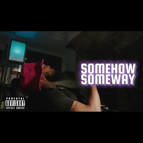 Somehow Some Way | Boomplay Music