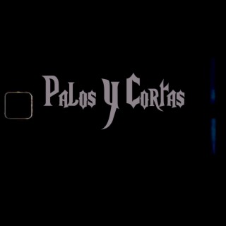 Palos y Cortas