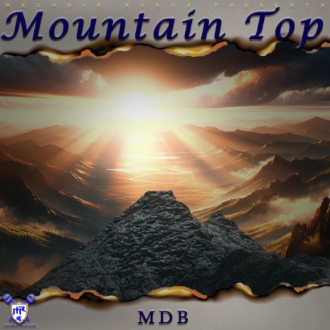 Mountian Top | Boomplay Music