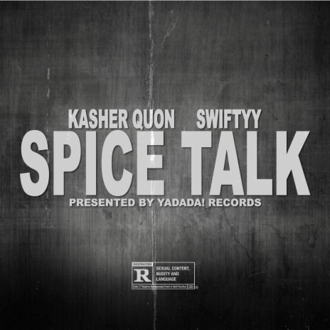 Spice Talk ft. Swiftyy | Boomplay Music