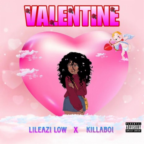 Valentine ft. Killaboi | Boomplay Music