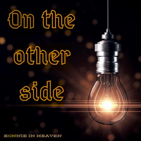 On the other side | Boomplay Music