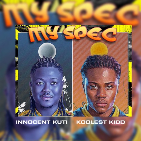 My Spec ft. Koolest Kidd | Boomplay Music