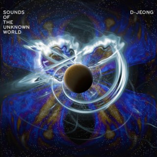 Sounds of the Unknown World