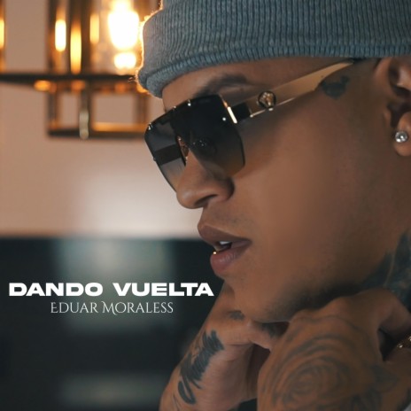 Dando Vuelta | Boomplay Music