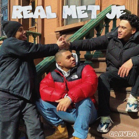 Real Met Je | Boomplay Music