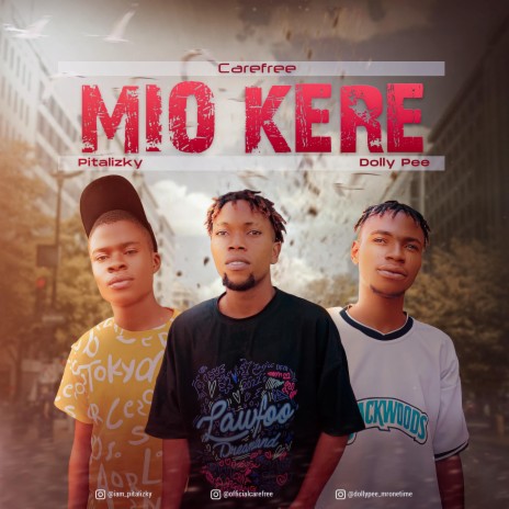 Mio Kere ft. Pitalizky & Dolly Pee | Boomplay Music