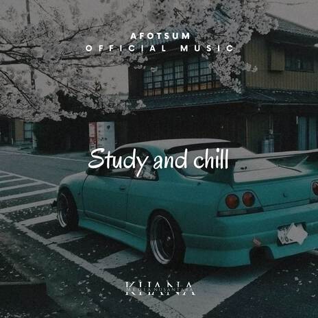 Study & Chill Vol. 2 | Boomplay Music