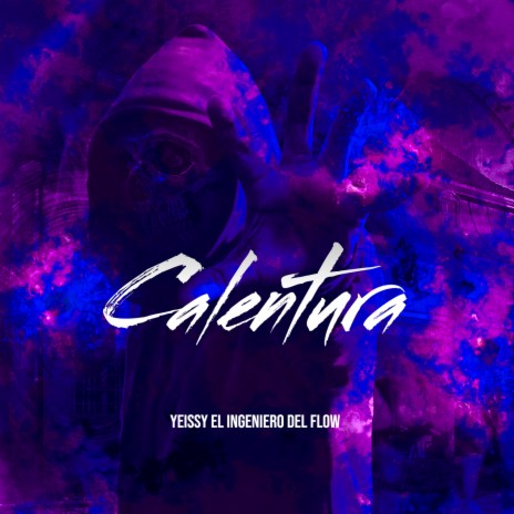 Calentura | Boomplay Music