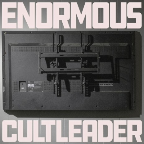 ENORMOUS CULTLEADER | Boomplay Music