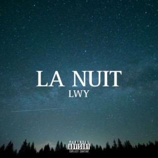 La Nuit lyrics | Boomplay Music