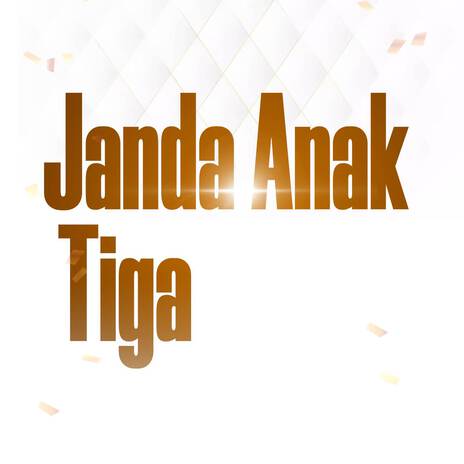 Janda Anak Tiga (Remix) | Boomplay Music