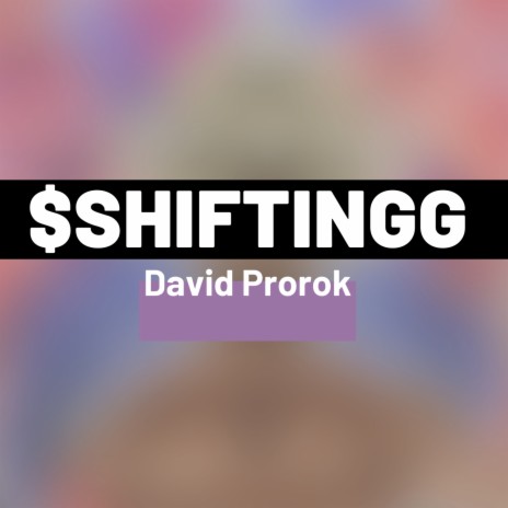 $shiftingg (Shifting) | Boomplay Music