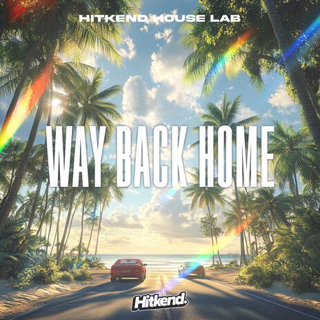 Way Back Home | Boomplay Music