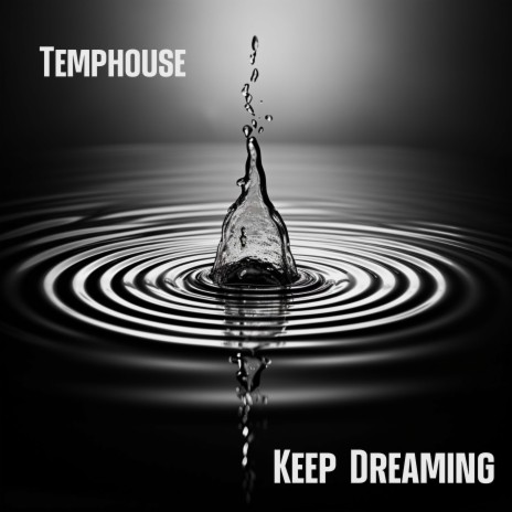 Keep Dreaming | Boomplay Music