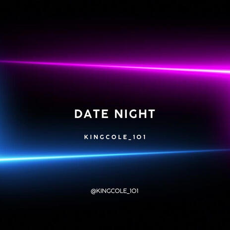 DATE NIGHT | Boomplay Music