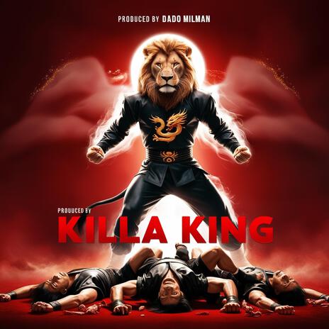 Killa King | Boomplay Music