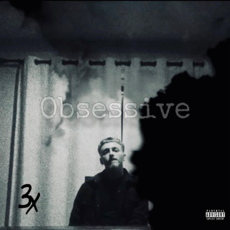 Obsessive | Boomplay Music