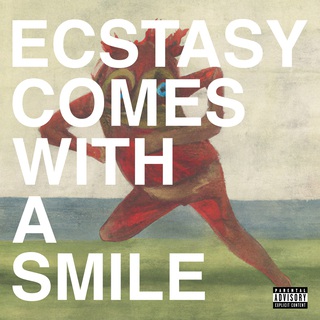 Ecstasy Comes With A Smile