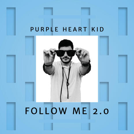 Follow Me 2.0 | Boomplay Music